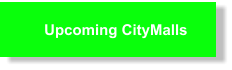 Upcoming CityMalls